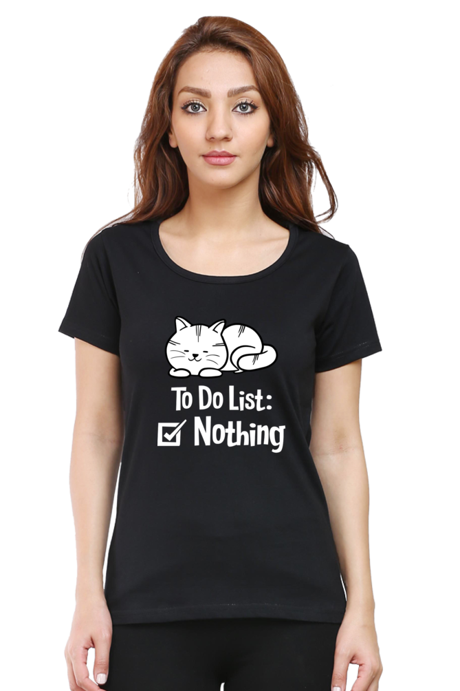 To Do List Cotton Women’s T-Shirt