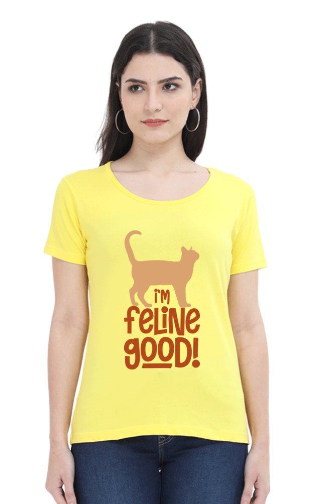 I’m Feline Good Cotton Regular Fit Women’s T-Shirt