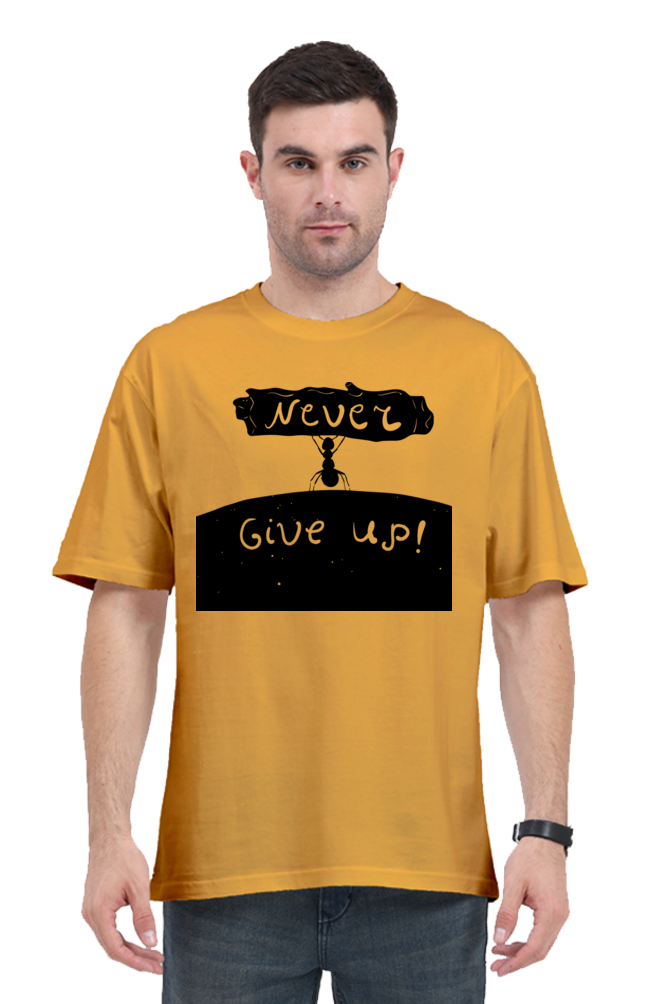 Men’s Oversized T-Shirt with Never Give Up! Motivational Print