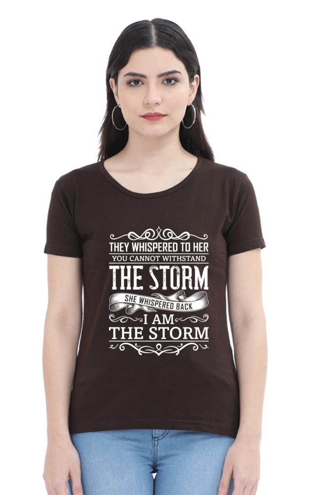 I Am The Storm Women’s Empowering T-Shirt