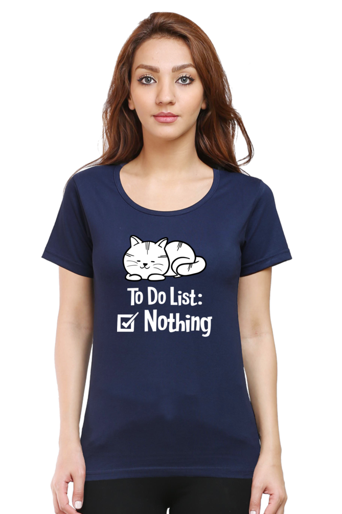 To Do List Cotton Women’s T-Shirt