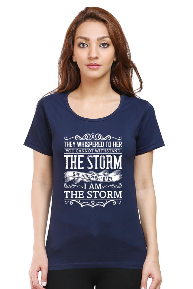 I Am The Storm Women’s Empowering T-Shirt