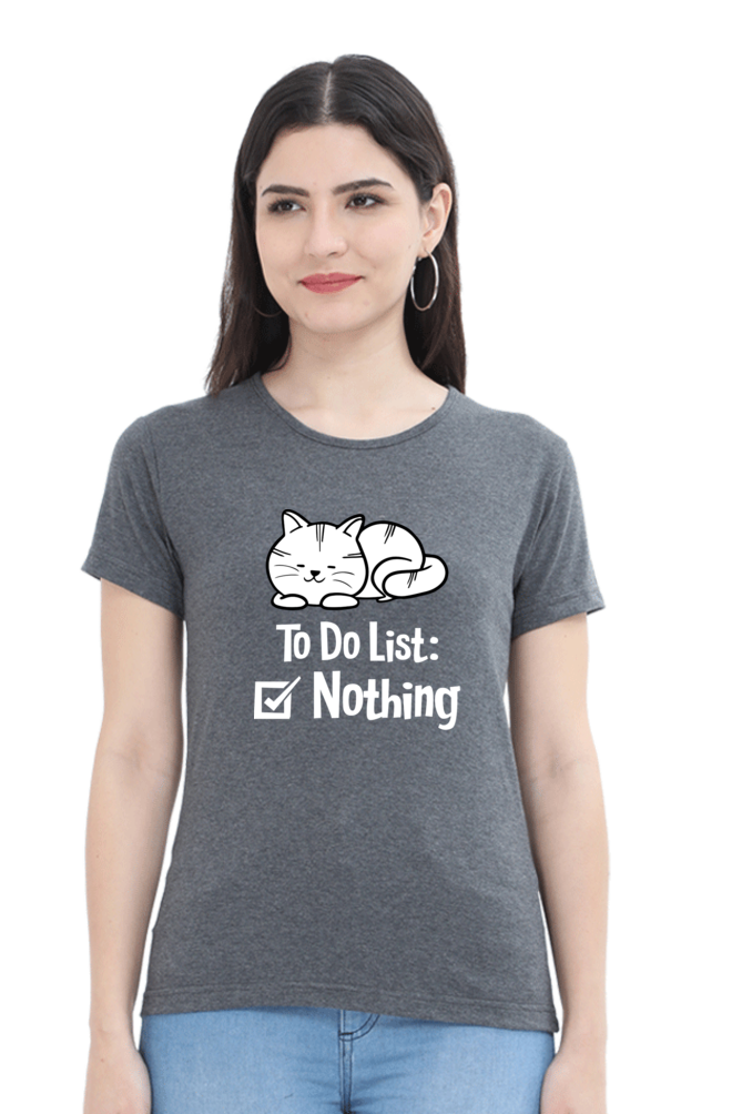 To Do List Cotton Women’s T-Shirt