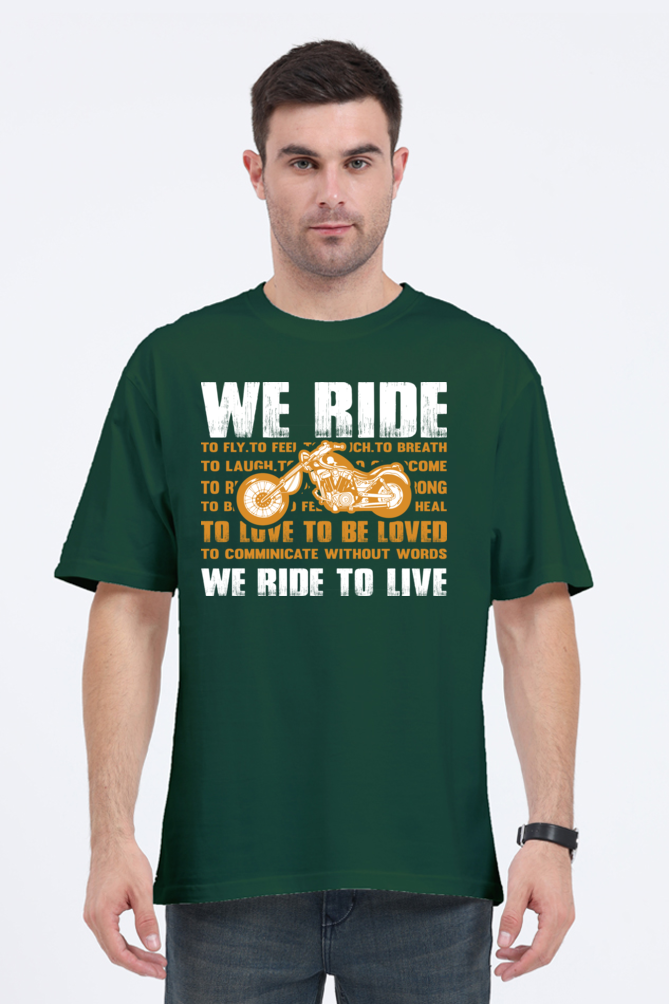 We Ride Men’s Oversized T-Shirt