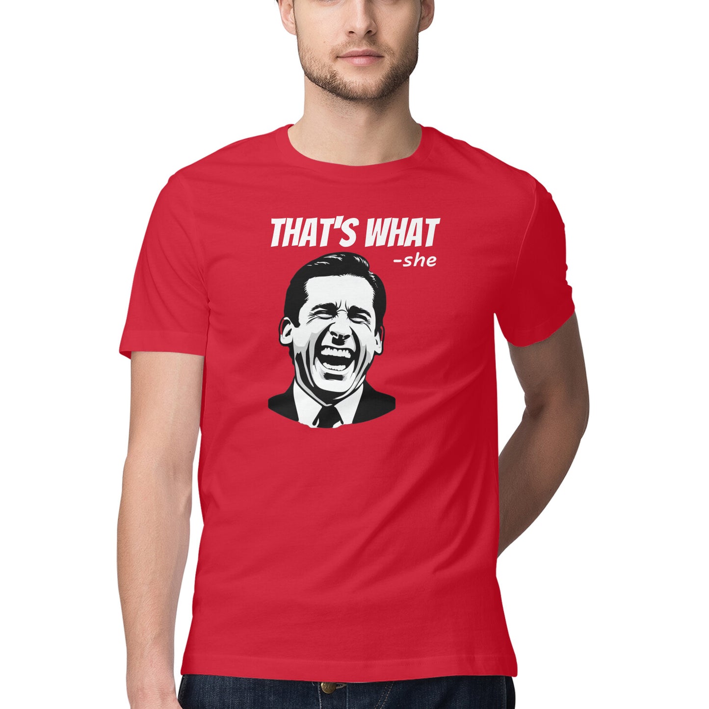 That's What She Said Roundneck T-Shirt