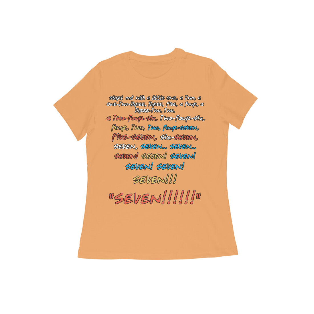 Friends Seven Seven Seven Women’s T-Shirt