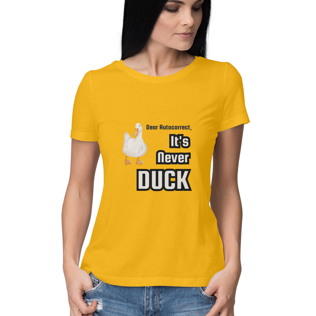 Autocorrect Duck Sarcasm Womens' T-Shirt