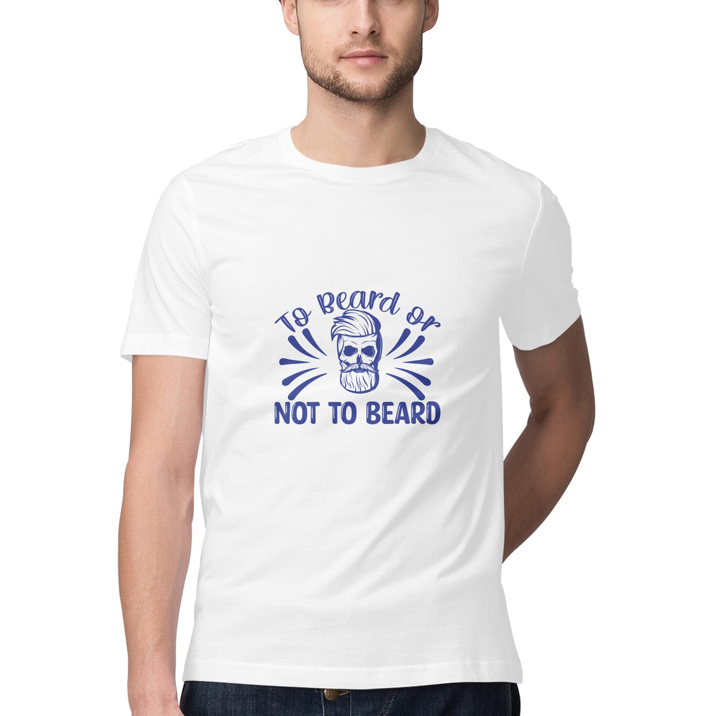 To Beard or Not to Beard : Unisex T-Shirt